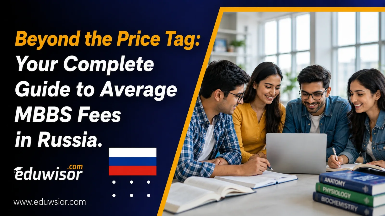 Beyond the Price Tag: Your Complete Guide to Average MBBS Fees in Russia