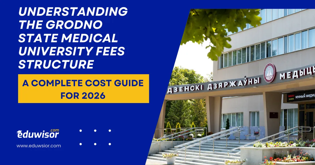 Grodno State Medical University Fees Structure 2026