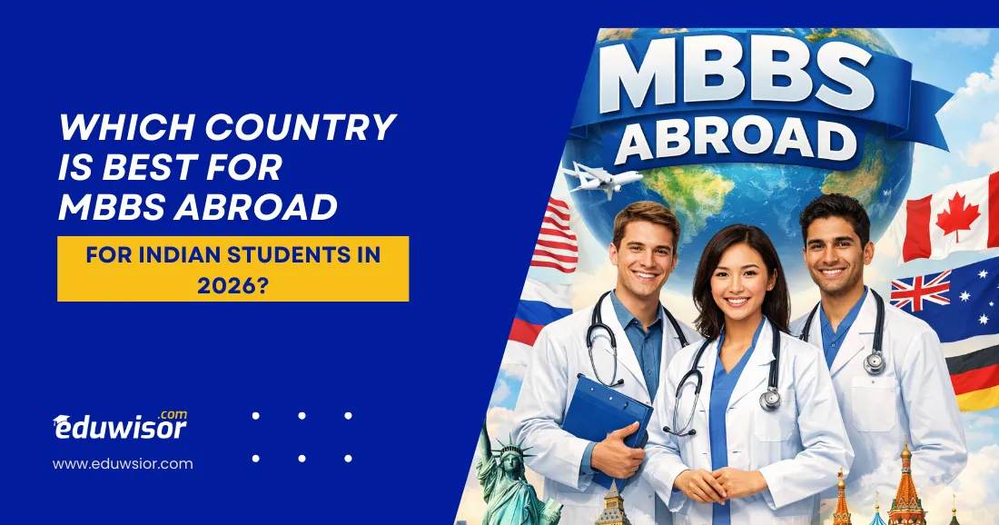 Which Country is Best for MBBS Abroad for Indian Students in 2026?