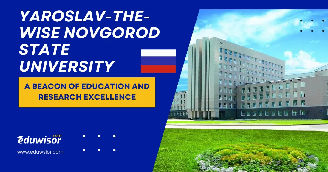 Yaroslav-the-Wise Novgorod State University: A Beacon of Education and ...